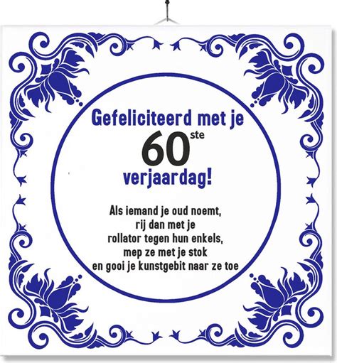 spreuken 60 jaar vrouw|De 100 Beste 60 Jaar Spreuken & Teksten